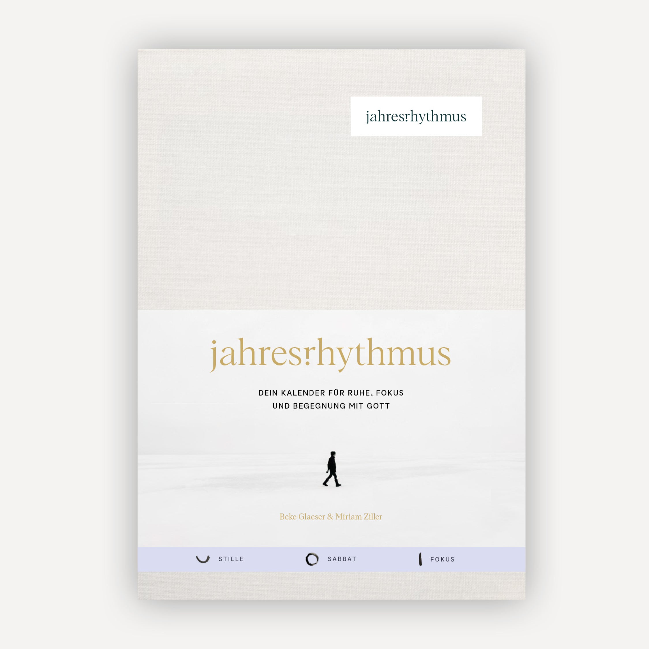 Jahresrhythmus | Dein Kalender für Ruhe, Fokus und Begegnung mit Gott