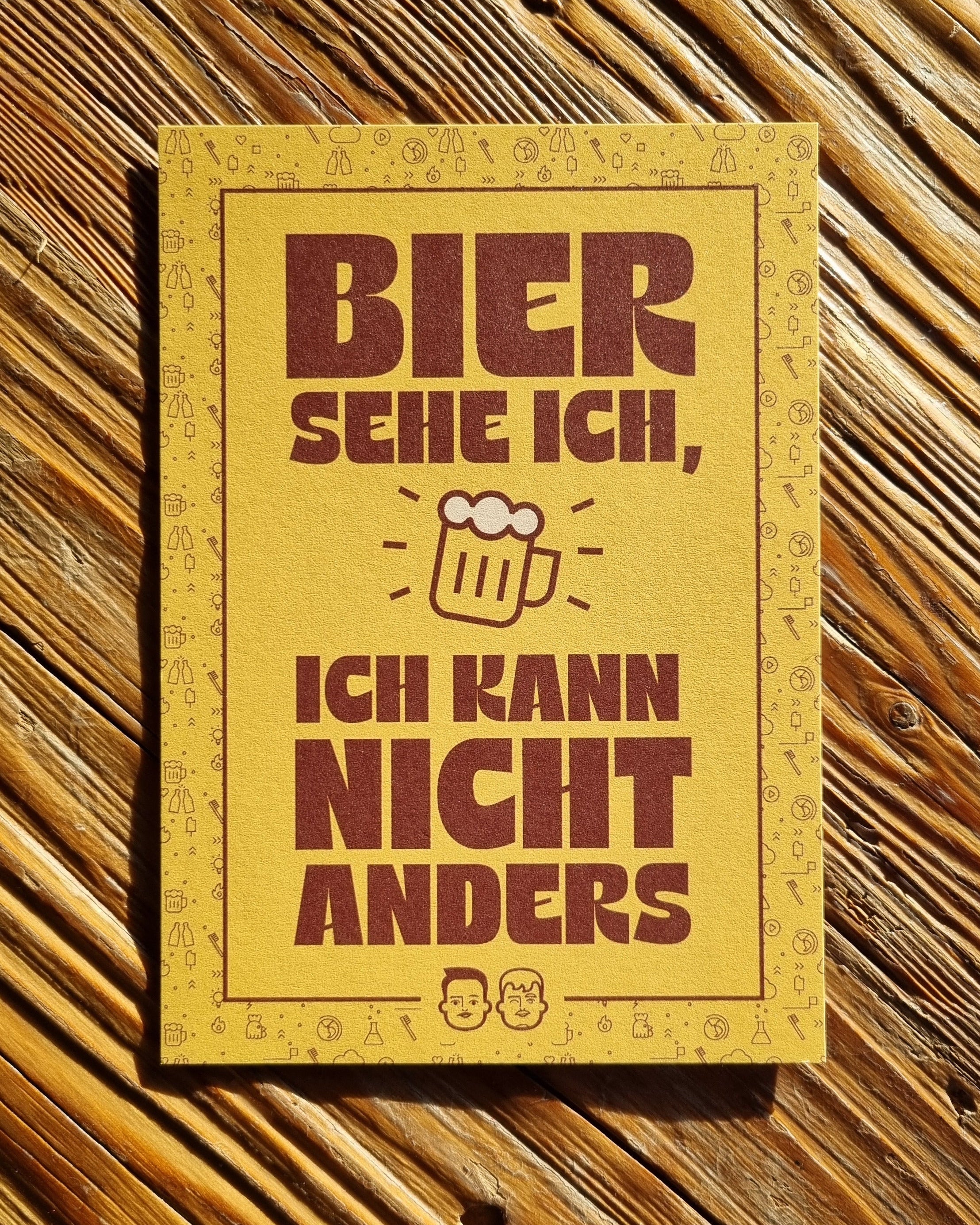 Postkarte | Bier sehe ich, ich kann nicht anders