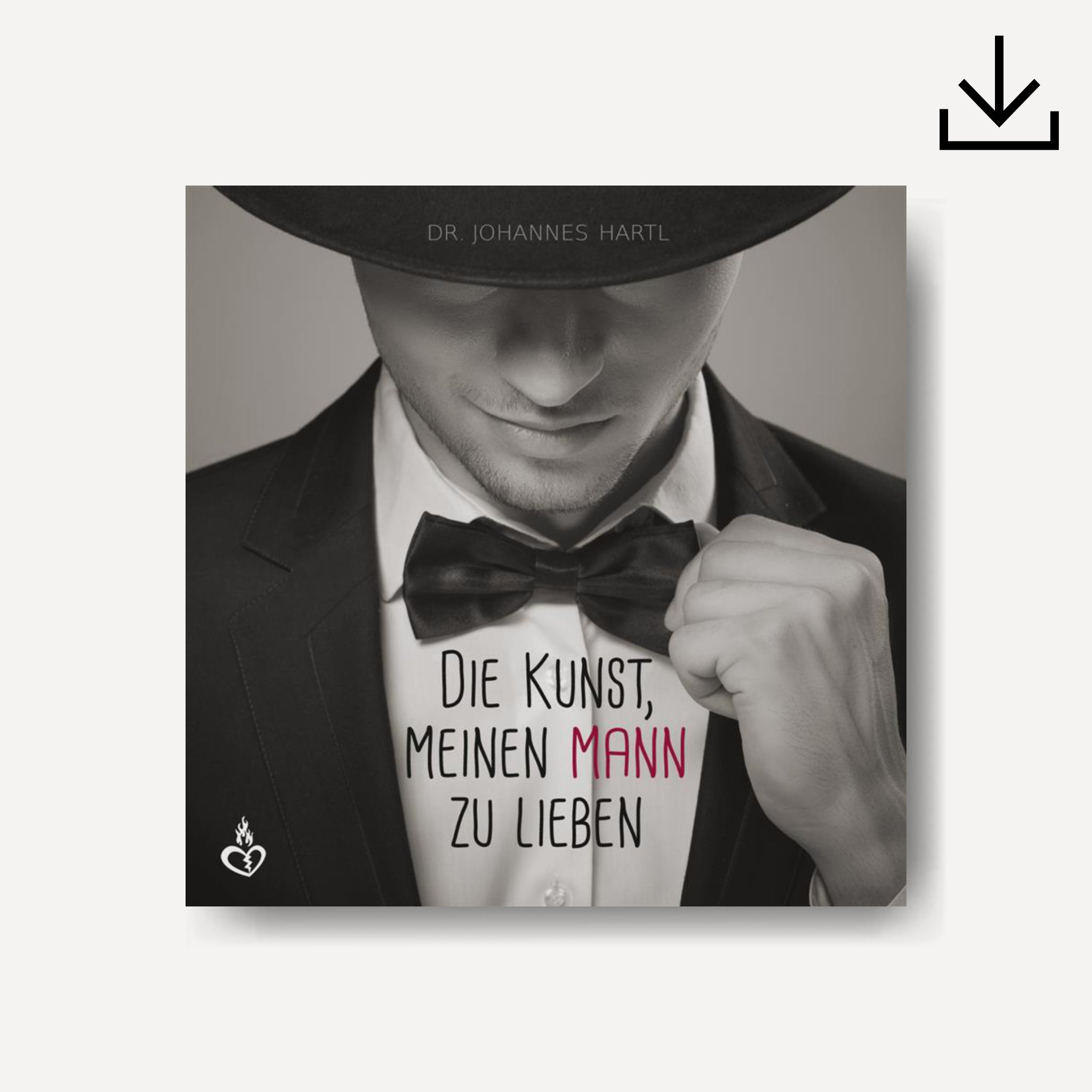 Die Kunst meinen Mann zu lieben | Download