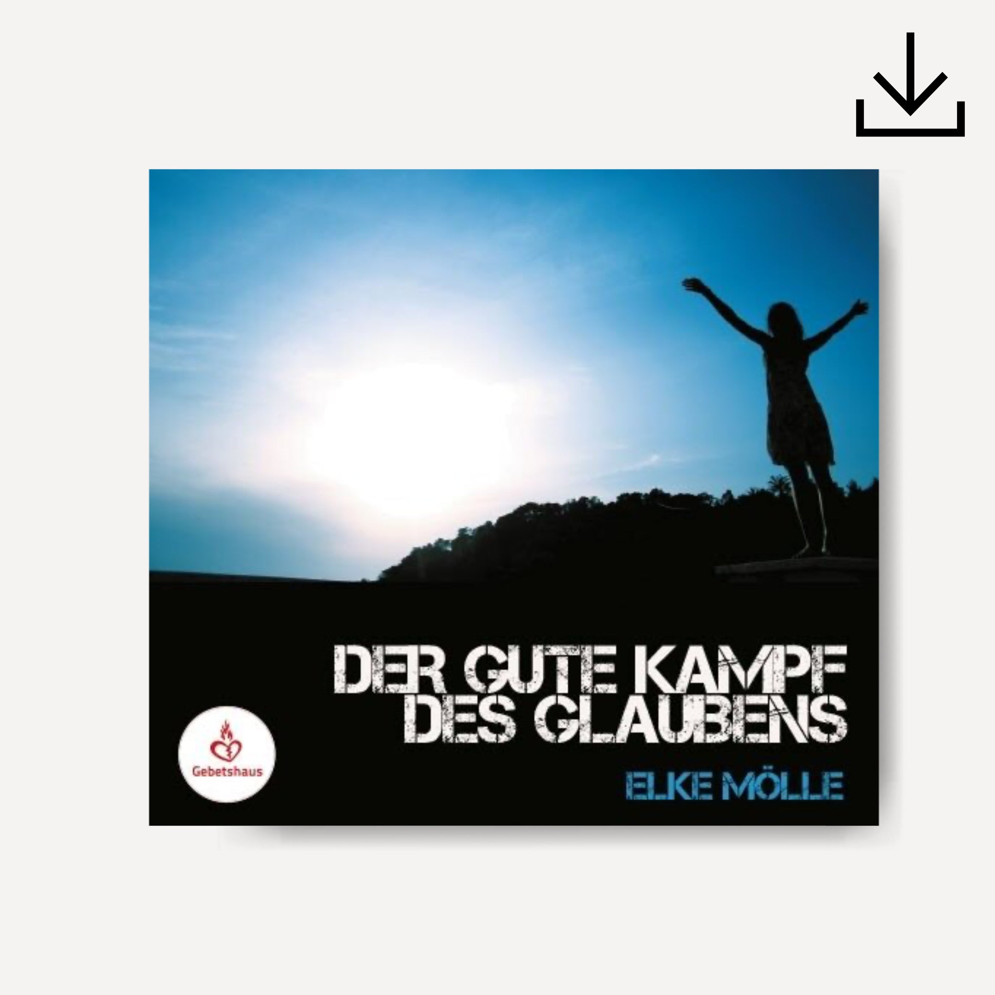 Der gute Kampf des Glaubens | Download