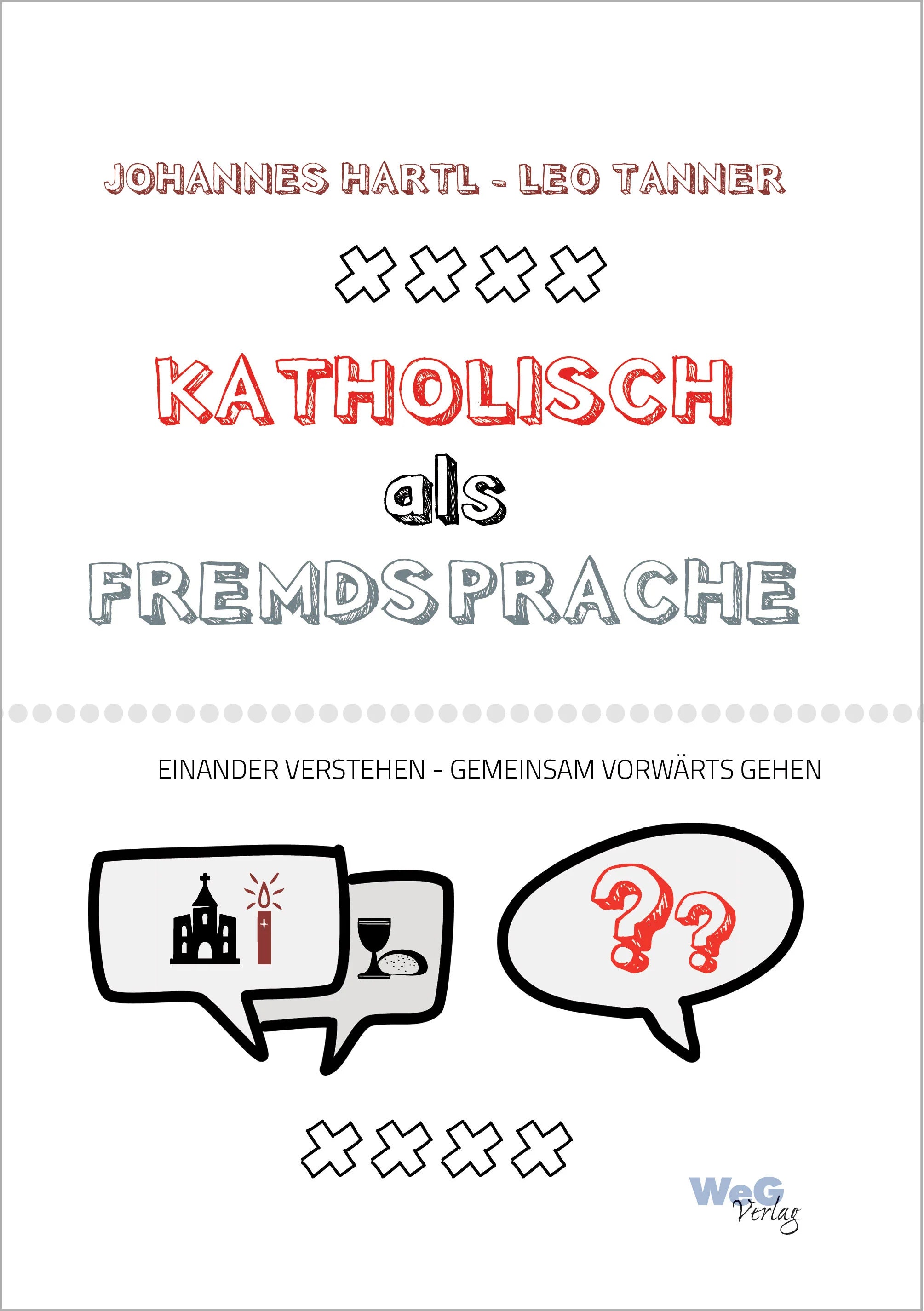 Katholisch als Fremdsprache - Gebetshaus Augsburg | Shop