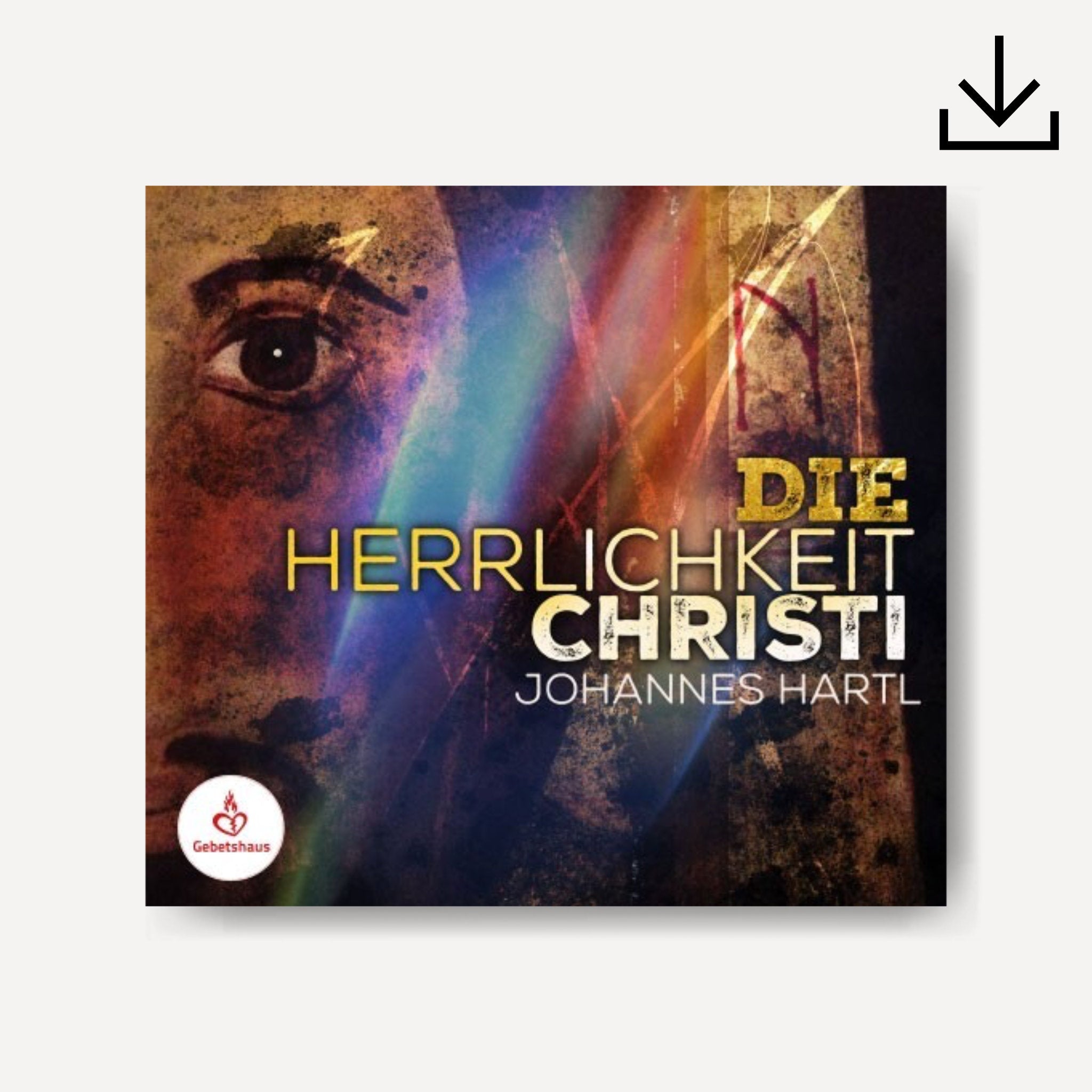 Die Herrlichkeit Christi | Lehrserie | Download