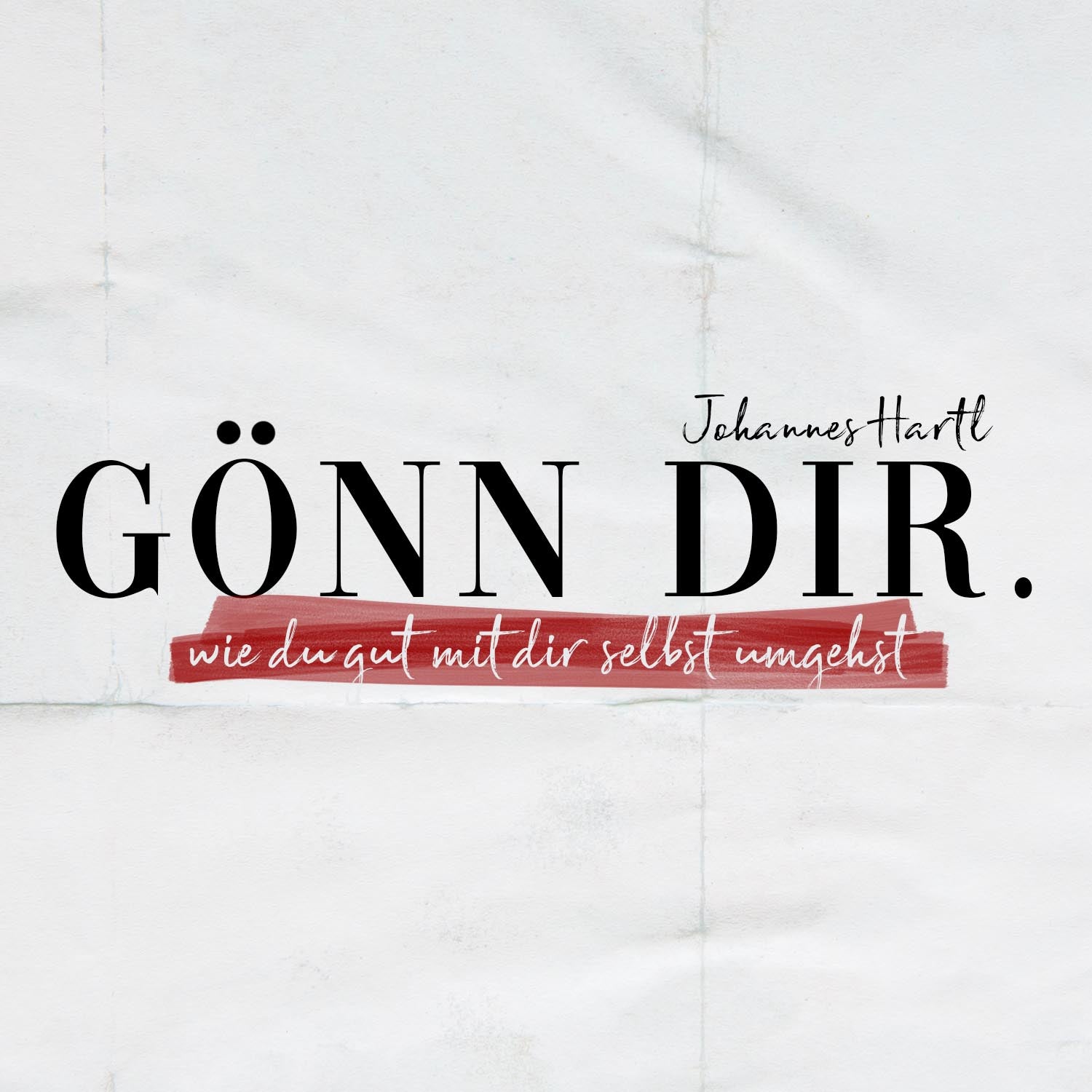 Gönn dir - Wie du gut mit dir selbst umgehst | CD - Gebetshaus Augsburg | Shop