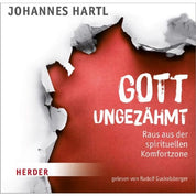 Gott ungezähmt - Gebetshaus Augsburg | Shop