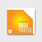 Basic Prayer | CD - Gebetshaus Augsburg | Shop