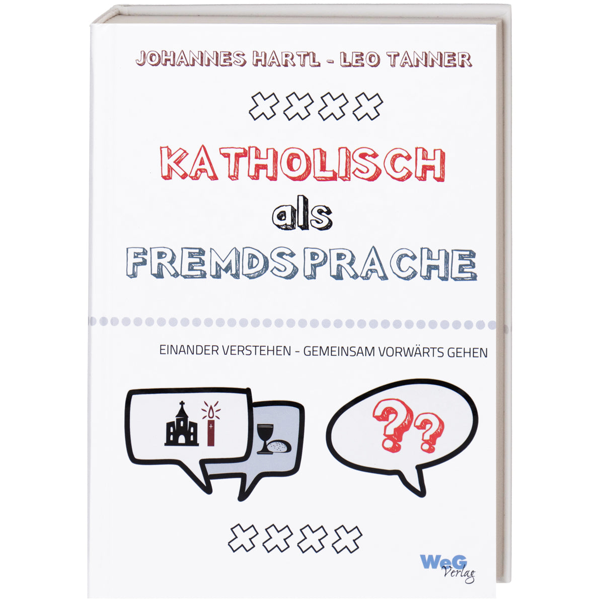 Katholisch als Fremdsprache - Gebetshaus Augsburg | Shop