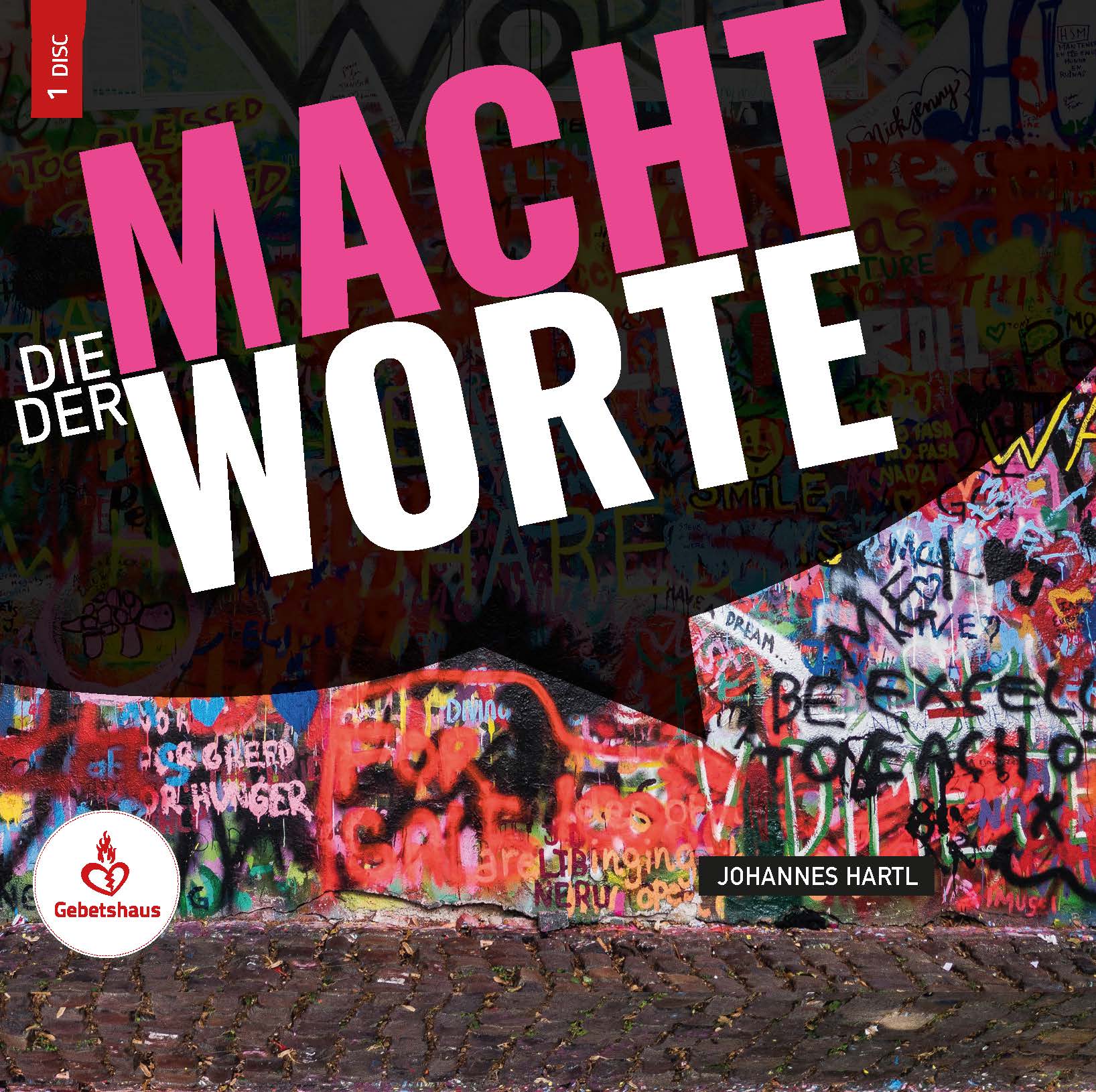 Die Macht der Worte | CD - Gebetshaus Augsburg | Shop