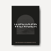 WENIGER | Das Buch - Gebetshaus Augsburg | Shop