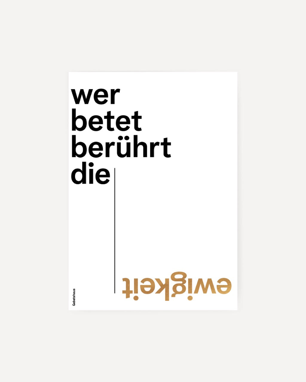 Poster | wer betet, berührt die Ewigkeit - Gebetshaus Augsburg | Shop