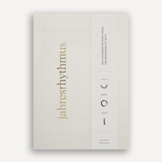 Gebetshaus Augsburg Jahresrhythmus Buch, Kalender für Ruhe, Fokus und Begegnung mit Gott, 2. Auflage, Buchcover mit Kalendergestaltung