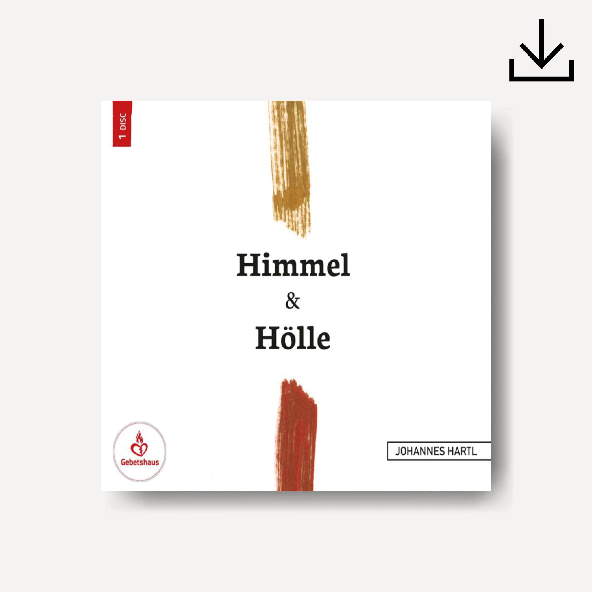 Himmel und Hölle | Download - Gebetshaus Shop