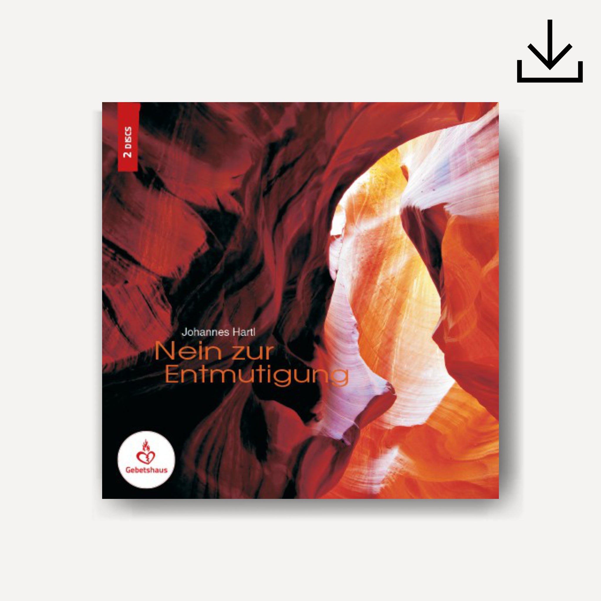 Nein zur Entmutigung | Download - Gebetshaus Shop