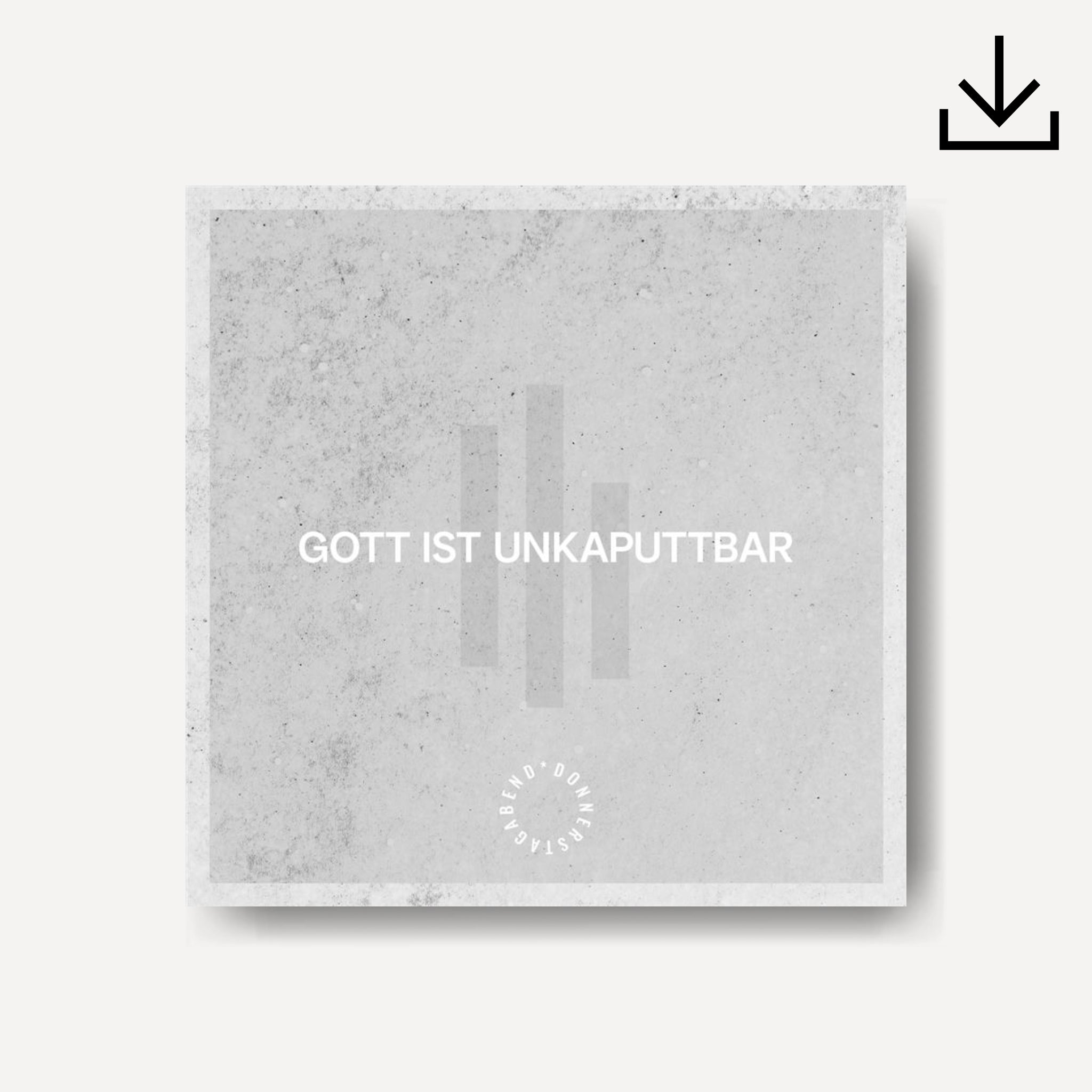 Gott ist unkaputtbar | Download - Gebetshaus Shop