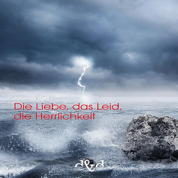 buch-DieLiebe_dasLeid_dieHerrlichkeit-cover.webp
