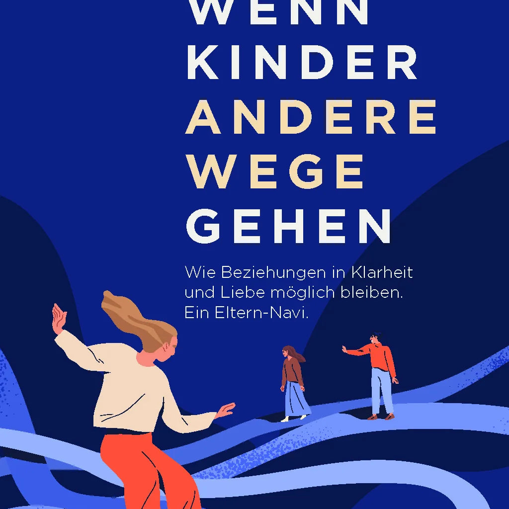 wenn-kinder-andere-wege-gehen_1500x_2x_60ee3d0d-2afd-4613-926b-482b050f7202.webp