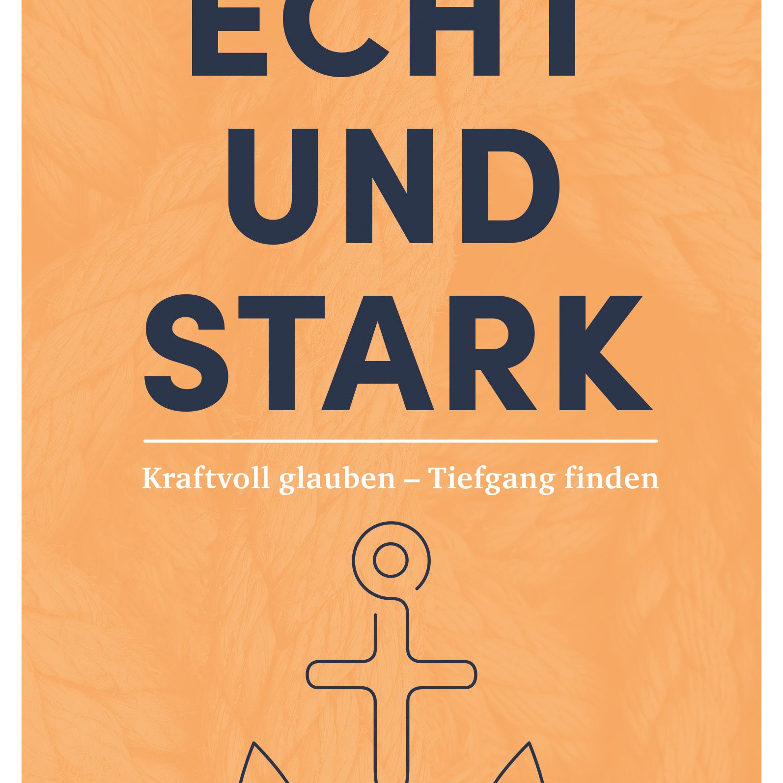 Echt und Stark - Gebetshaus Augsburg | Shop