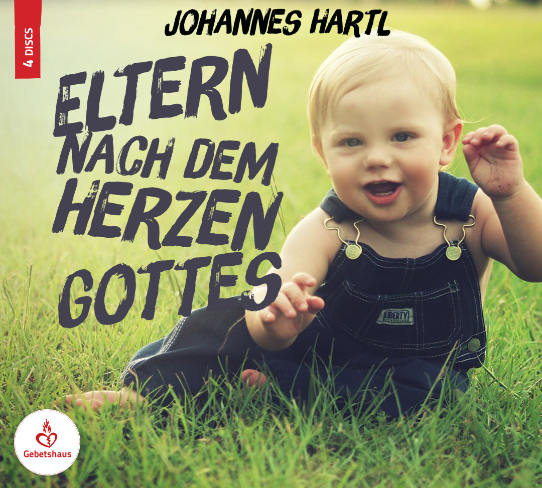 Eltern nach dem Herzen Gottes