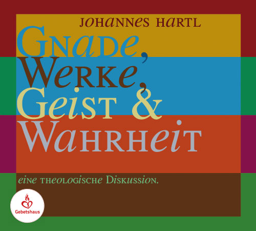 Gnade, Werke, Geist und Wahrheit | CD