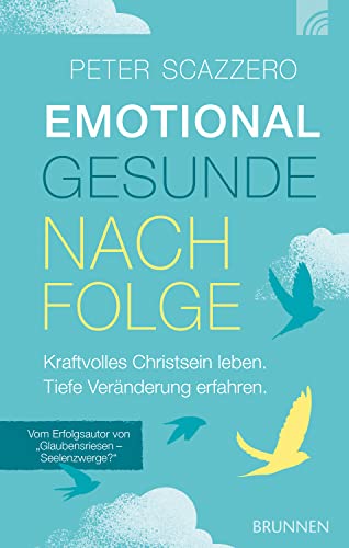 Emotional gesunde Nachfolge - Gebetshaus Augsburg | Shop