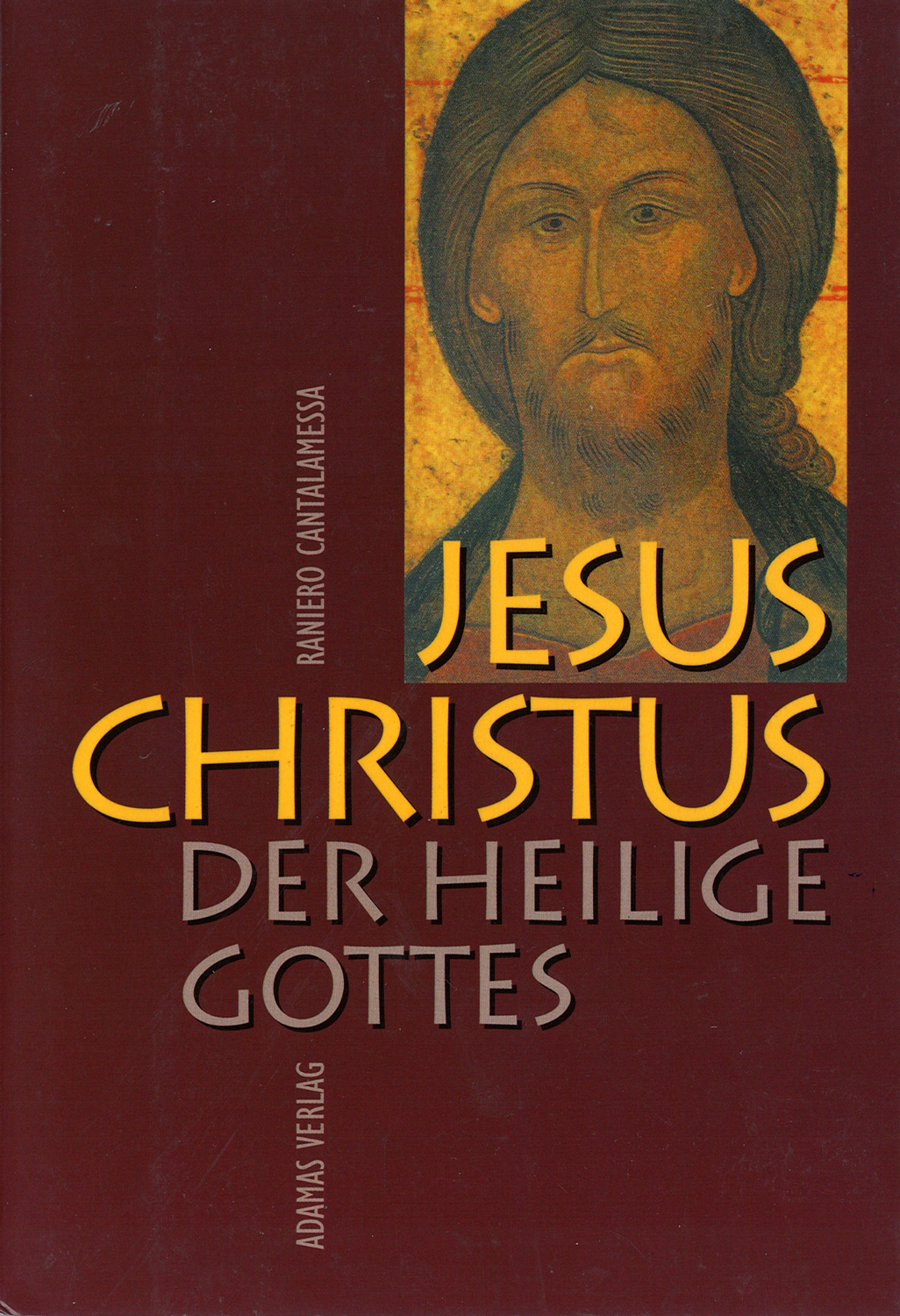 Jesus Christus, der Heilige Gottes - Gebetshaus Augsburg | Shop