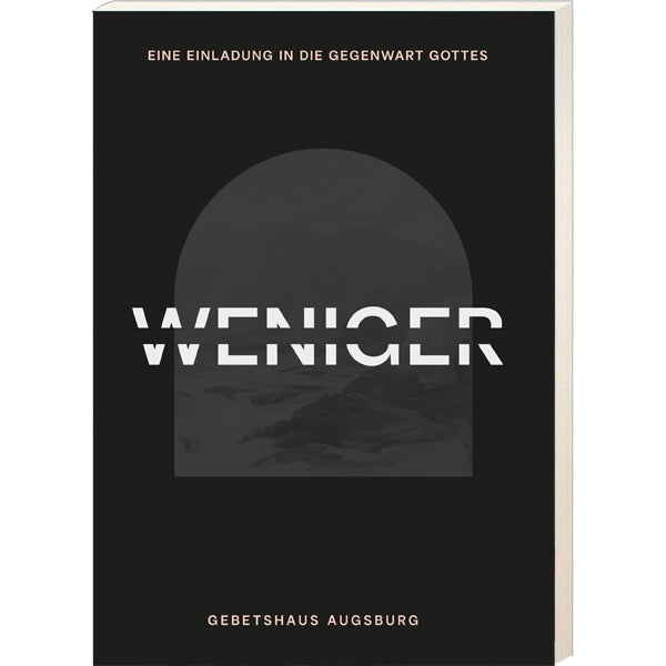 WENIGER | Das Buch - Gebetshaus Augsburg | Shop